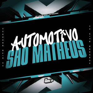 Automotivo São Matheus (Explicit)