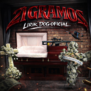 21 GRAMOS (Explicit)