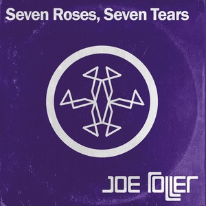 Seven Roses, Seven Tears