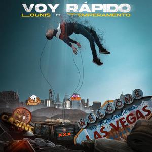 Voy Rapido (feat. Temperamento)