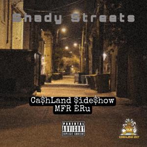 Shady Streets (Explicit)