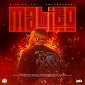 Mabizo (feat. ShamaAugust)