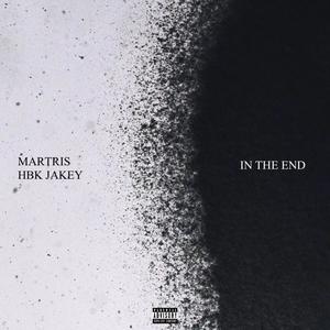 In The End (feat. HBK Jakey) [Explicit]