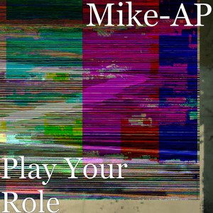 Play Your Role (Explicit)