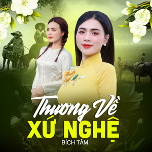 Thương Về Xứ Nghệ