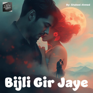 Bijli Gir Jaye