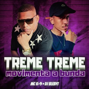 Treme Treme, Movimenta a Bunda (Explicit)