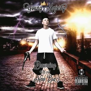 Dawning of a New Era(Freestyle) (Explicit)