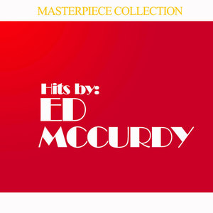 Hits By Ed McCurdy