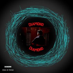 Diamond Diamond (Explicit)