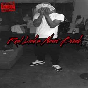 Real Links Never Break (Explicit)