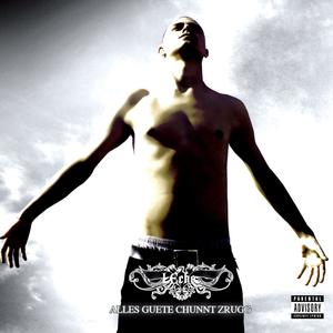 Alles Guete Chunnt Zrugg (Explicit)