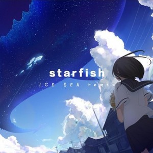 R16-Starfish (ICE SEA remix)