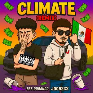 Climate (feat. BTN_Dee) [Explicit]