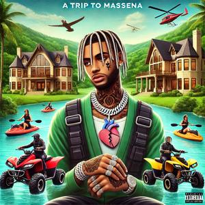 A Trip To Massena (Explicit)