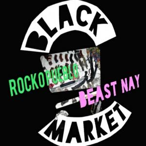 Black Market (feat. Beast Nay) [Explicit]