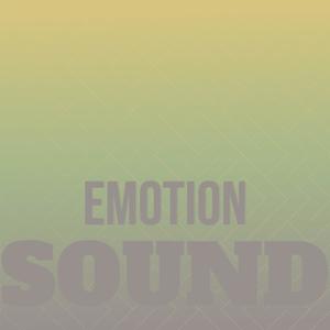 Emotion Sound