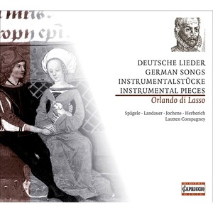 LASSO, O. di: German Songs and Instrumental Music (Lautten Compagney)