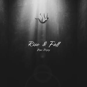 Rise & Fall