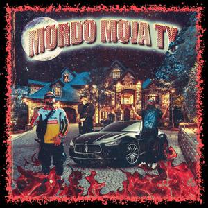 Mordo Moja Ty (feat. Heron M.W.M, MR. P & Own Dialect) [Explicit]