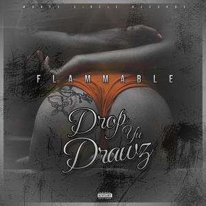 Drop Yu Drawz (Explicit)