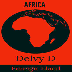 Foriegn Island Africa (Explicit)