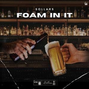 FOAM IN IT (Explicit)