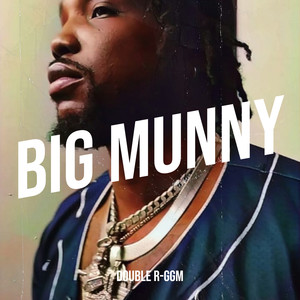 Big Munny (Explicit)