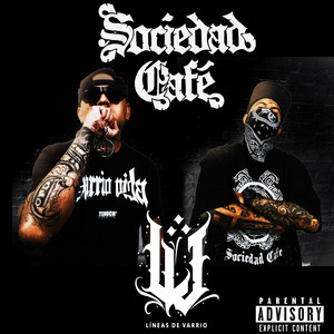 Lineas De Varrio (Explicit)