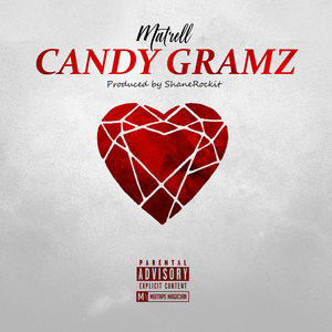 Candy Gramz: The Love Tape