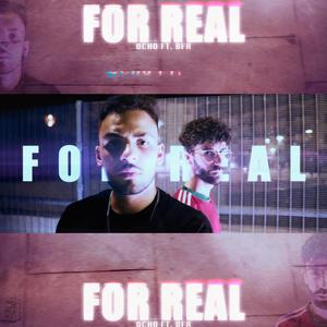 For Real (feat. BFR & Zonetozen)