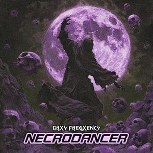 NECRODANCER (Explicit)