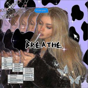 breathe. (interlude)