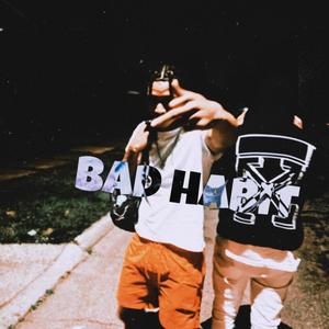 Bad Habit (Explicit)