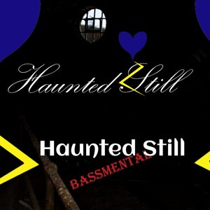 Haunted Still (Instrumental)