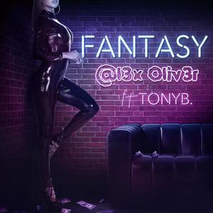 Fantasy (feat. TONYB.) [Radio Edit]