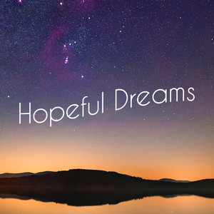 Hopeful Dreams