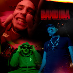 BANDIDA (Explicit)