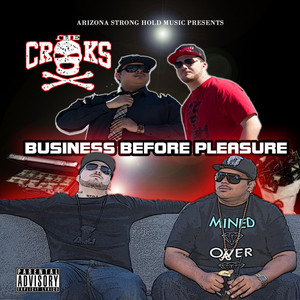 Business Before Pleasure (Explicit)