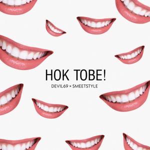 Hok Tobe! (Explicit)