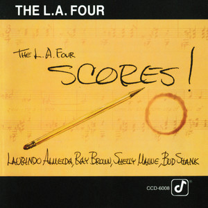 The L.A. Four Scores! (Live At Concord Boulevard Park, Concord, CA)