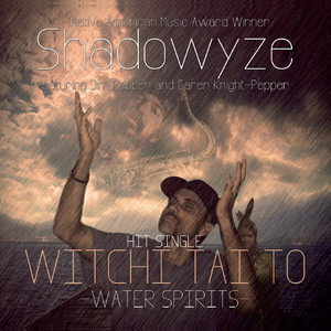 Witchi Tai To (Water Spirits)