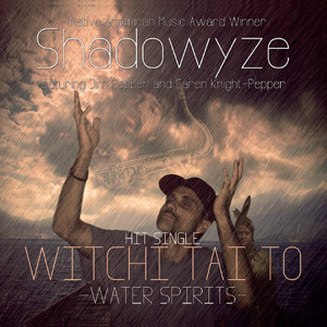 Witchi Tai To(Water Spirits)[Accapella]