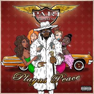 Playas Peace (Explicit)