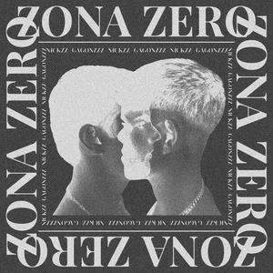 ZONA ZERO (Explicit)