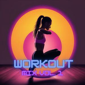 Workout Vol. (1)