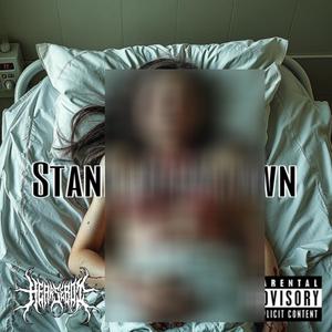 Stand On My Own (Explicit)