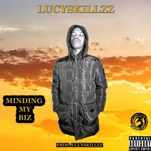 Minding My Biz (Explicit)