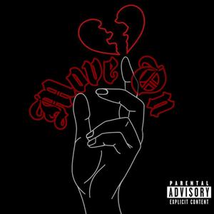 Move On (feat. Munchies) (Explicit)