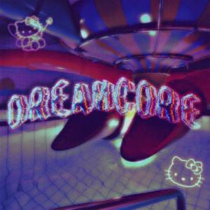 Dreamcore